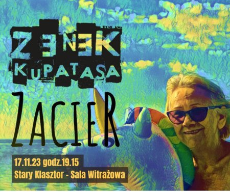 Zenek Kupatasa & Zacier