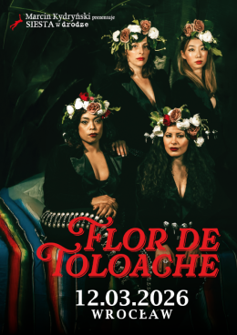Marcin Kydryński prezentuje SIESTA w drodze: Flor De Toloache