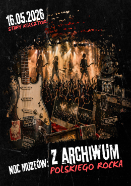 Noc Muzeów - Z archiwum polskiego rocka