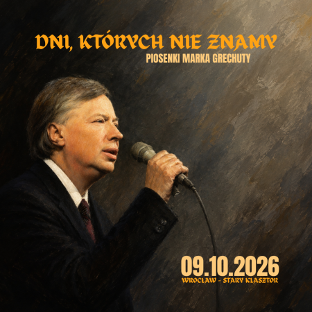 Dni, których nie znamy - najpiękniejsze piosenki MARKA GRECHUTY