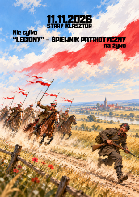 Nie tylko "LEGIONY" - śpiewnik patriotyczny na żywo