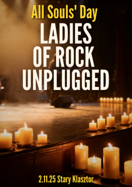 All Souls' Day - LADIES OF ROCK UNPLUGGED